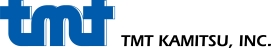 TMT KAMITSU, INC.