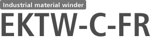 Industrial material winder EKTW-C-FR