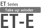 Take up winder ET-E