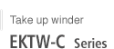 Take up winder EKTW-C series